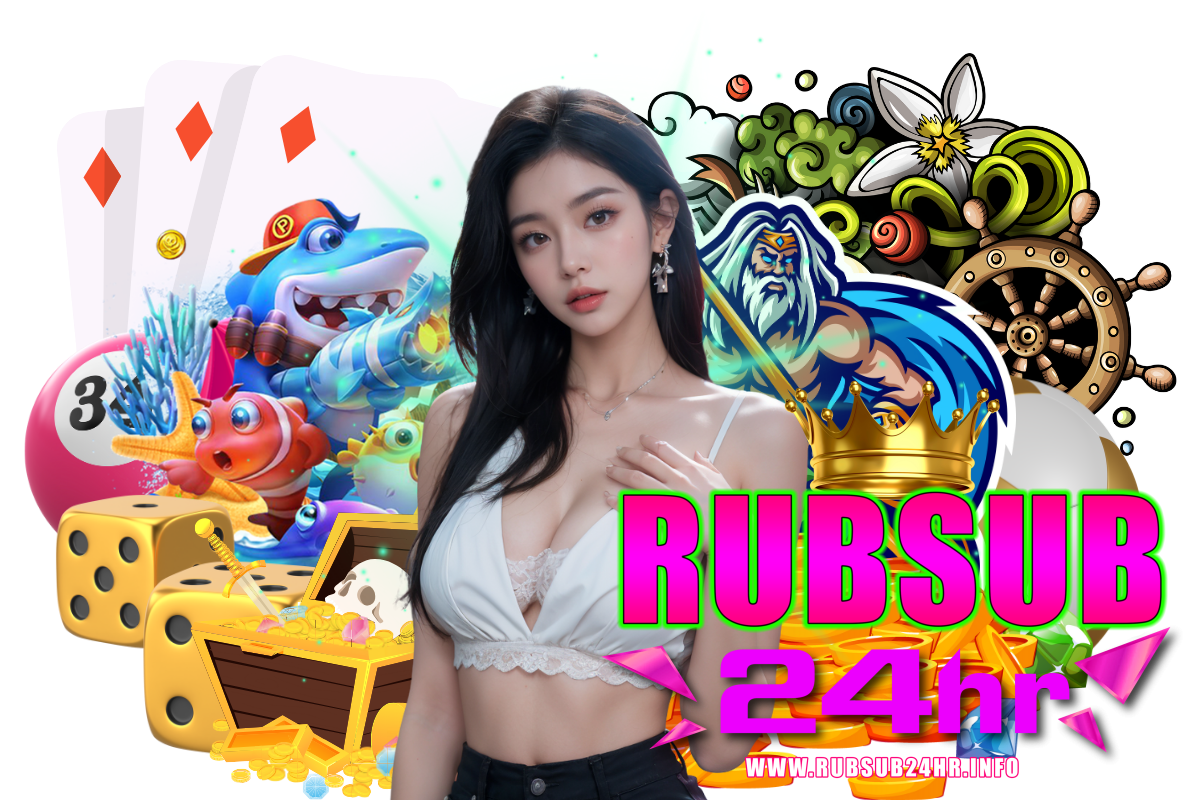 rubsub24hr สล็อต